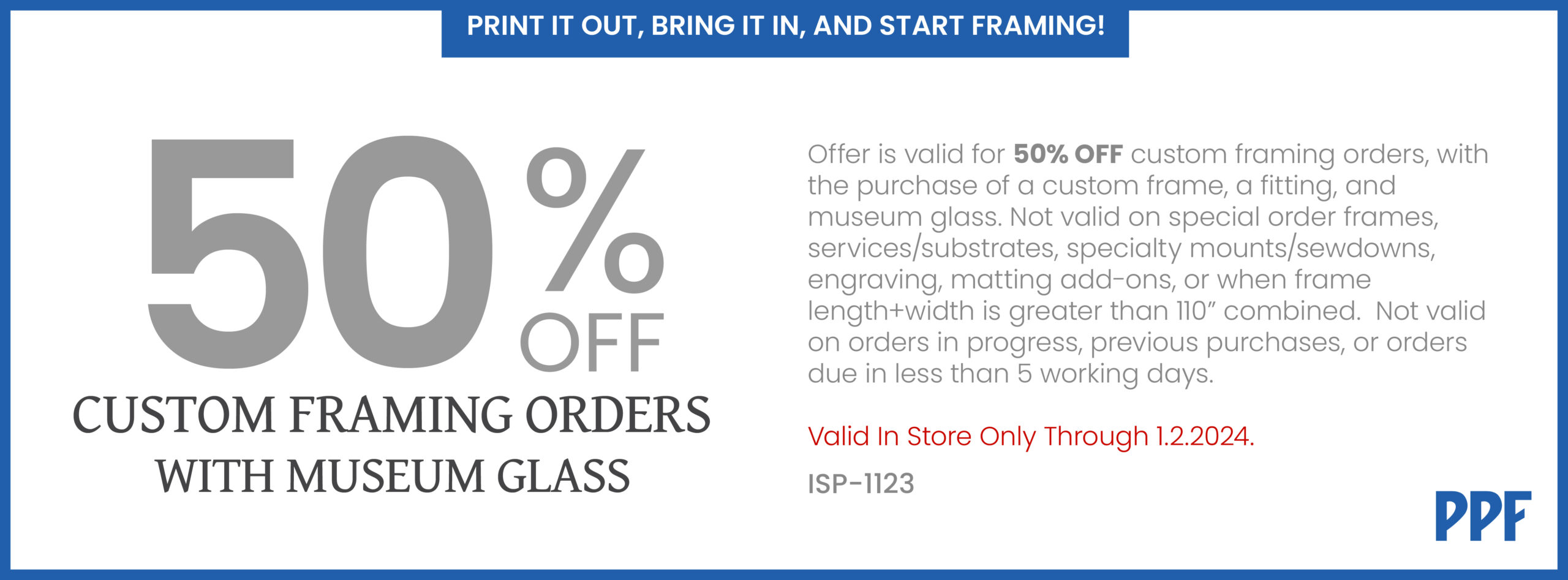 50% off Custom Framing Orders with Museum Glass (In Store Only)